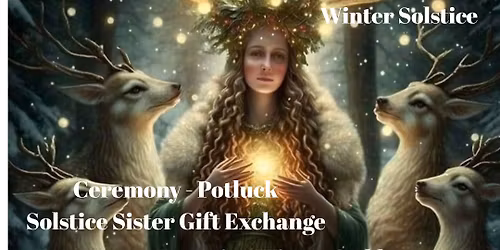 Women's Circle: Yule Winter Solstice Gathering 