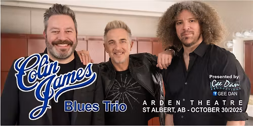 COLIN JAMES BLUES TRIO - ARDEN THEATRE