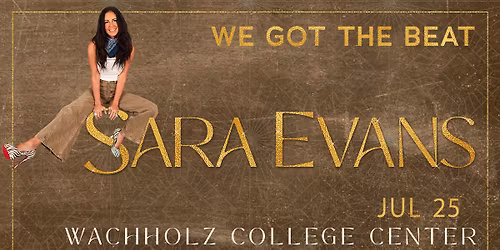 Sara Evans: We Got The Beat Tour