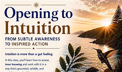 Opening to Intuition