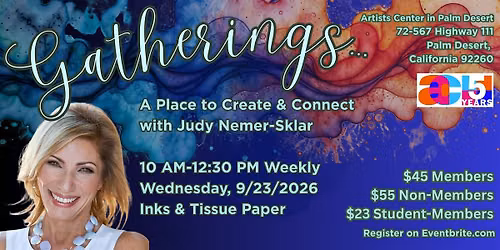 Gatherings: Inks and Tissue Paper with Judy Nemer Sklar
