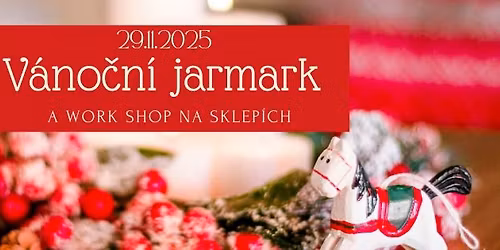 Vánoční jarmark a workshop Na Sklepích
