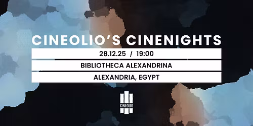 Cineolio's Cinenights \/ Alexandria
