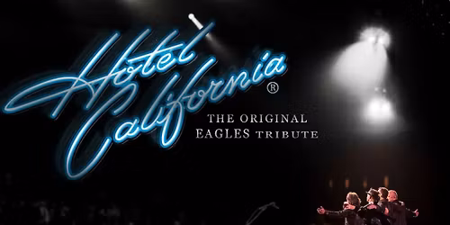 Hotel California - Tribute to The Eagles