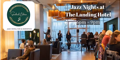 Jazz Evenings with Standard Edition Trio at The Landing Hotel