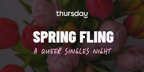 Thursday | Spring Fling at Blossom Bar: A Queer Singles Night | Columbus 