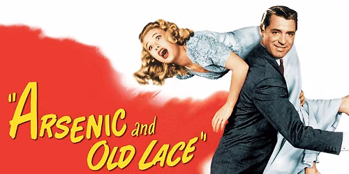 MovieJawn & Philly Free Library present ARSENIC AND OLD LACE (1944)