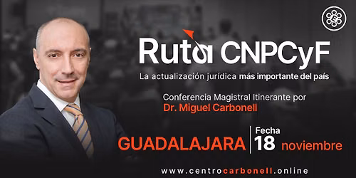 Guadalajara | Ruta CNPCyF: Actualizaci\u00f3n en Movimiento
