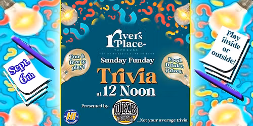Useless Knowledge Bowl at Sunday Funday Trivia, 12-2pm at Rivers Place Taproom in Bend