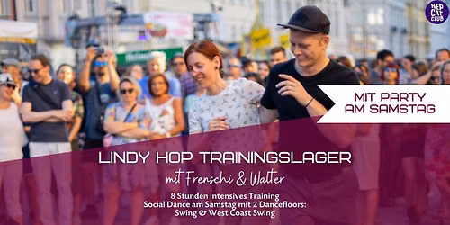 Lindy Hop Trainingslager mit Frenschi & Walter