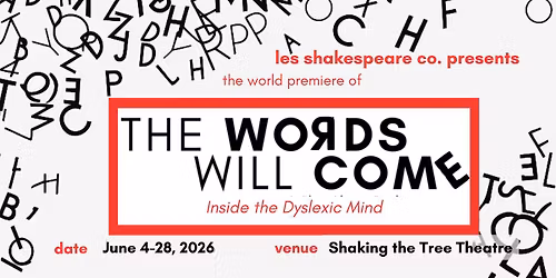 The Words Will Come - A Play About Dyslexia