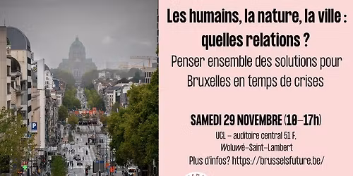Les humains, la nature, la ville: quelles relations?