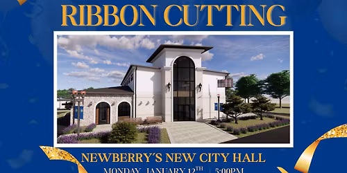 Newberry's New City Hall Ribbon Cutting