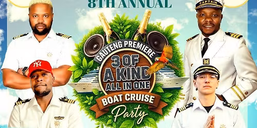 8th Annual Gauteng Boat Cruise Party