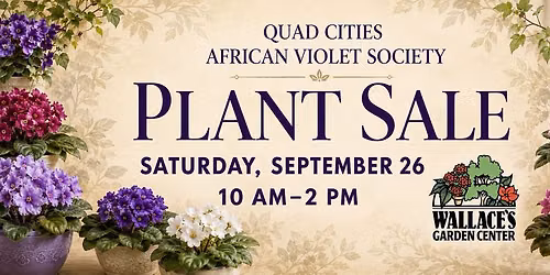 Quad Cities African Violet Society Plant Sale