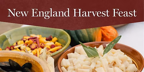 New England Harvest Feast - November 14, 2026