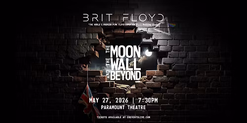 Brit Floyd - The Moon, The Wall and Beyond