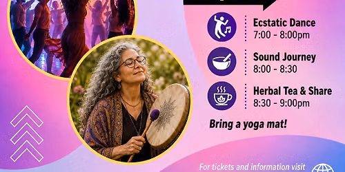 Ecstatic Dance and Sound Journey