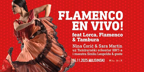 FLAMENCO EN VIVO! FEAT. LORCA, FLAMENCO & TAMBURA