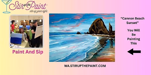 Bellevue Paint and Sip with Stir Up The Paint, Paint Night, Paint Party