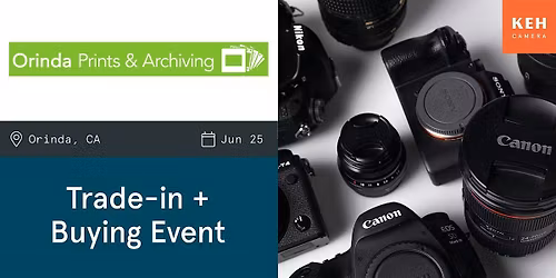 Sell your camera gear (free event-no ticket) at Orinda Prints & Archiving