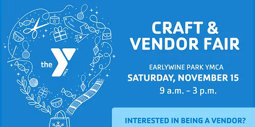 Craft & Vendor Fair at Earlywine Park YMCA