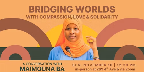 Bridging Worlds with Compassion, Love and Solidarity