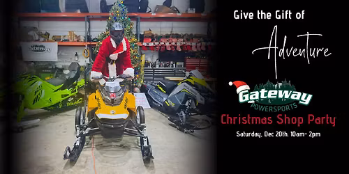 Gateway Powersports Christmas Shop Party