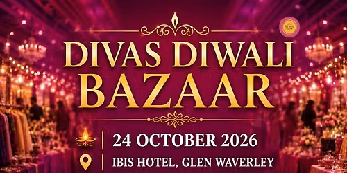 Divas Diwali Bazaar 2026 at ibis Hotel, Glen Waverly