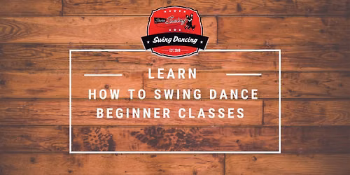 4 Week Beginner East Coast Swing Lessons and Dances
