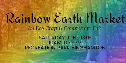 Rainbow Earth Market - An Eco-Craft Fair!