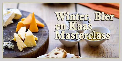 Winter, Bier en Kaas Masterclass