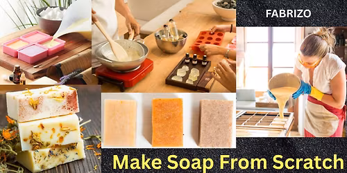 Make Soap from Scratch