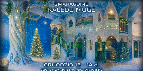 Smaragdin\u0117 Kal\u0117d\u0173 mug\u0117 2025