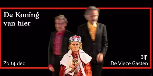 Koning van hier \u2013 Brutaal Jong (+10j) @Bij' De Vieze Gasten