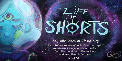 Life in Shorts 4: Indie Film Festival & Artist Vendor Market