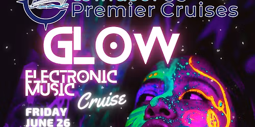 GLOW CRUISE