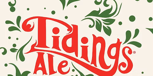 Tidings Ale Returns!