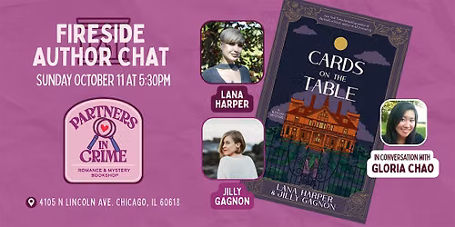 Fireside Author Chat With Lana Harper, Jilly Gagnon, and Gloria Chao