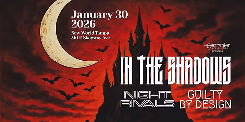IN THE SHOADOWS + NIGHT RIVALS + GUILTY BY DESIGN