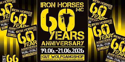 60 YEARS ANNIVERSARY IRON HORSES MC