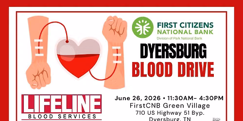 Dyersburg Blood Drive | June 26, 2026