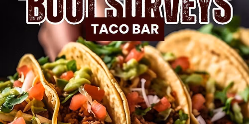 Lets Taco About Surveys Taco Bar