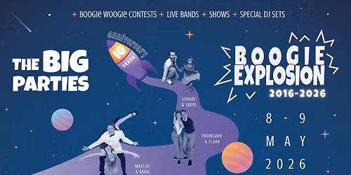 \ud83d\udca5The Big Parties \ud83c\udf82 Boogie Explosion 10 Years Anniversary!