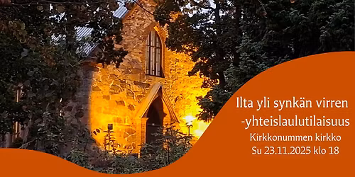 Ilta yli synk\u00e4n virren -yhteislaulutilaisuus