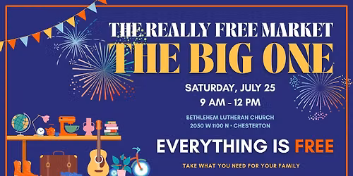 The Really Free Market: The Big One - July 2026 Edition