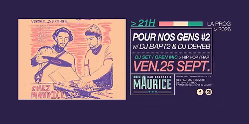 Pour nos gens #2 X Chez Maurice