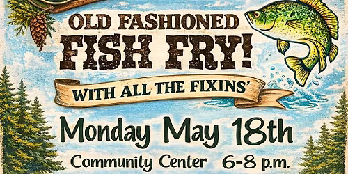 Grand Lake Newcomers - Annual Member Appreciation Fish Fry!
