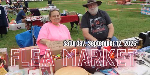 Fall Flea Market 2026 | Hiss United Methodist Church