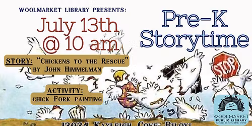 Pre-K Storytime: Chickens to the Rescue